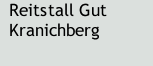 Reitstall Gut Kranichberg